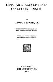 Cover of: Life, art, and letters of George Inness by Inness, George