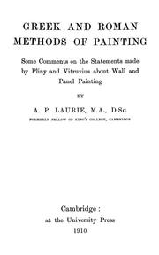 Greek and Roman methods of painting by Laurie, Arthur Pillans