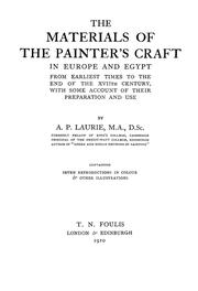 Cover of: The materials of the painter's craft in Europe and Egypt by Laurie, Arthur Pillans