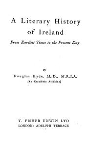 Cover of: A literary history of Ireland from earliest times to the present day