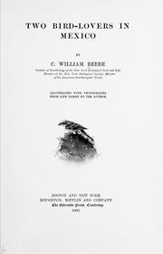 Cover of: Two bird-lovers in Mexico by William Beebe