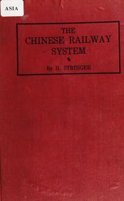 The Chinese railway system by Harold Stringer