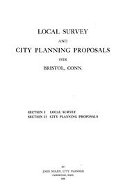Cover of: Local survey and city planning proposals for Bristol, Conn.
