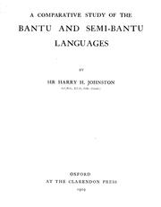 Cover of: A comparative study of the Bantu and semi-Bantu languages