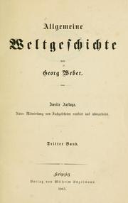 Cover of: Allgemeine Weltgeschichte by Weber, Georg