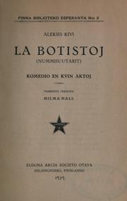 Cover of: La botistoj (Nummisuutarit): Komedio en kvin aktoj