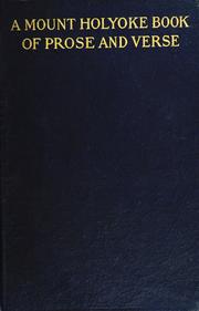 A Mount Holyoke book of prose and verse by Elizabeth Crane Porter