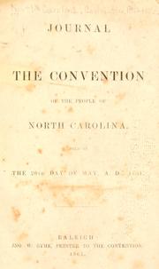 Cover of: Journal of the convention of the people of North Carolina ...