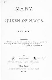 Cover of: Mary, queen of Scots.