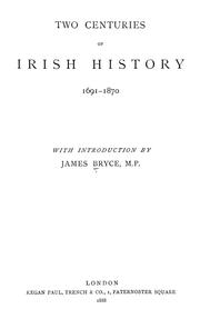 Cover of: Two centuries of Irish history, 1691-1870