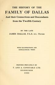Cover of: The history of the family of Dallas by James Dallas