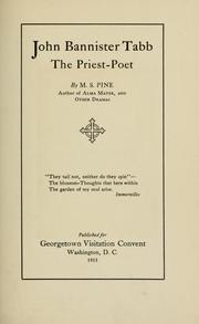 Cover of: John Bannister Tabb: the priest-poet
