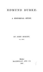 Cover of: Edmund Burke: a historical study.