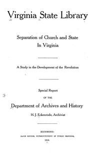 Cover of: Separation of church and state in Virginia: a study in the development of the Revolution.