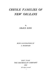 Cover of: Creole families of New Orleans by Grace Elizabeth King
