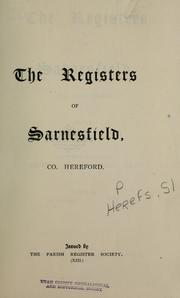 Cover of: The registers of Sarnesfield, Co. Hereford. by Sarnesfield, Eng. (Parish)