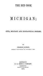 Cover of: The red book of Michigan: a civil, military and biographical history