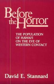 Cover of: Before the horror: the population of Hawai'i on the eve of Western contact