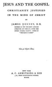 Cover of: Jesus and the gospel by James Denney