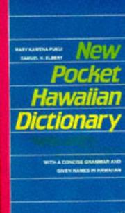 New pocket Hawaiian dictionary by Mary Kawena Pukui