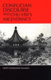 Cover of: Confucian discourse and Chu Hsi's ascendancy
