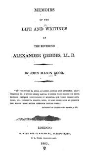 Cover of: Memoirs of the life and writings of the Reverend Alexander Geddes, LL.D.