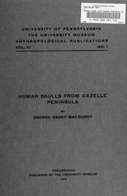 Cover of: Human skulls from Gazelle Peninsula by MacCurdy, George Grant