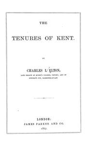 Cover of: The tenures of Kent.