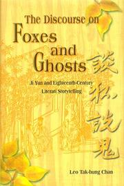 The discourse on foxes and ghosts by Tak-hung Leo Chan, Linda Fung-yee Ng, Leo, T.H. Chan