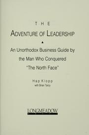 Cover of: The adventure of leadership by Hap Klopp