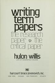 Cover of: Writing term papers by Hulon Willis