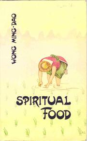 Cover of: Spiritual Food by Wong Ming-Dao