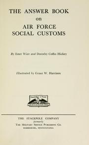 Cover of: The answer book on Air Force social customs by Ester Wier