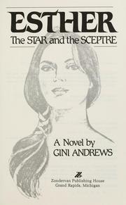 Cover of: Esther: the star and the sceptre : a novel