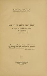 Cover of: Book of the Green Lake manse: a sequel to The rhymed story of Wisconsin