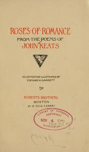 Cover of: Roses of romance from the poems of John Keats