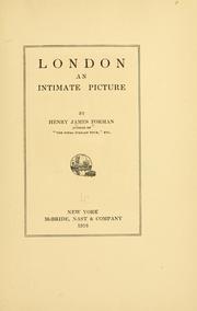Cover of: London, an intimate picture