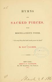Cover of: Hymns and sacred pieces: with miscellaneous poems ...