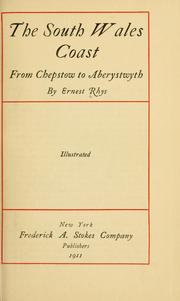 Cover of: The South Wales coast from Chepstow to Aberystwyth by Ernest Rhys