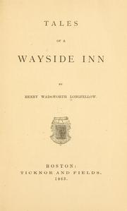 Cover of: Tales of a wayside inn by Henry Wadsworth Longfellow