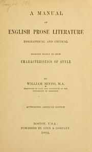 Cover of: A manual of English prose literature: biographical and critical, designed mainly to show characteristics of style