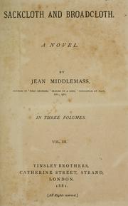 Cover of: Sackcloth and broadcloth. by Jean Middlemass