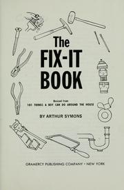 Cover of: The fix-it book. by Symons, Arthur