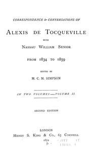 Cover of: Correspondence & conversations of Alexis de Tocqueville with Nassau William Senior from 1834 to 1859