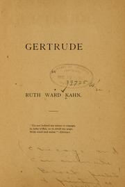 Gertrude by Ruth Ward Kahn