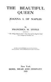 Cover of: The beautiful queen: Joanna I of Naples