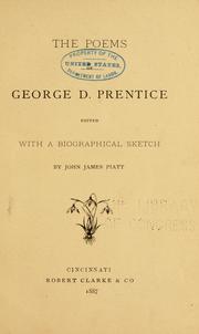 Cover of: The poems of George D. Prentice by George D. Prentice
