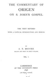 Cover of: The commentary of Origen on S. John's Gospel by Origen comm