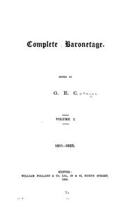 Complete baronetage by George E. Cokayne