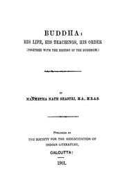Cover of: Buddha: his life, his teachings, his order by Manmatha Nath Dutt